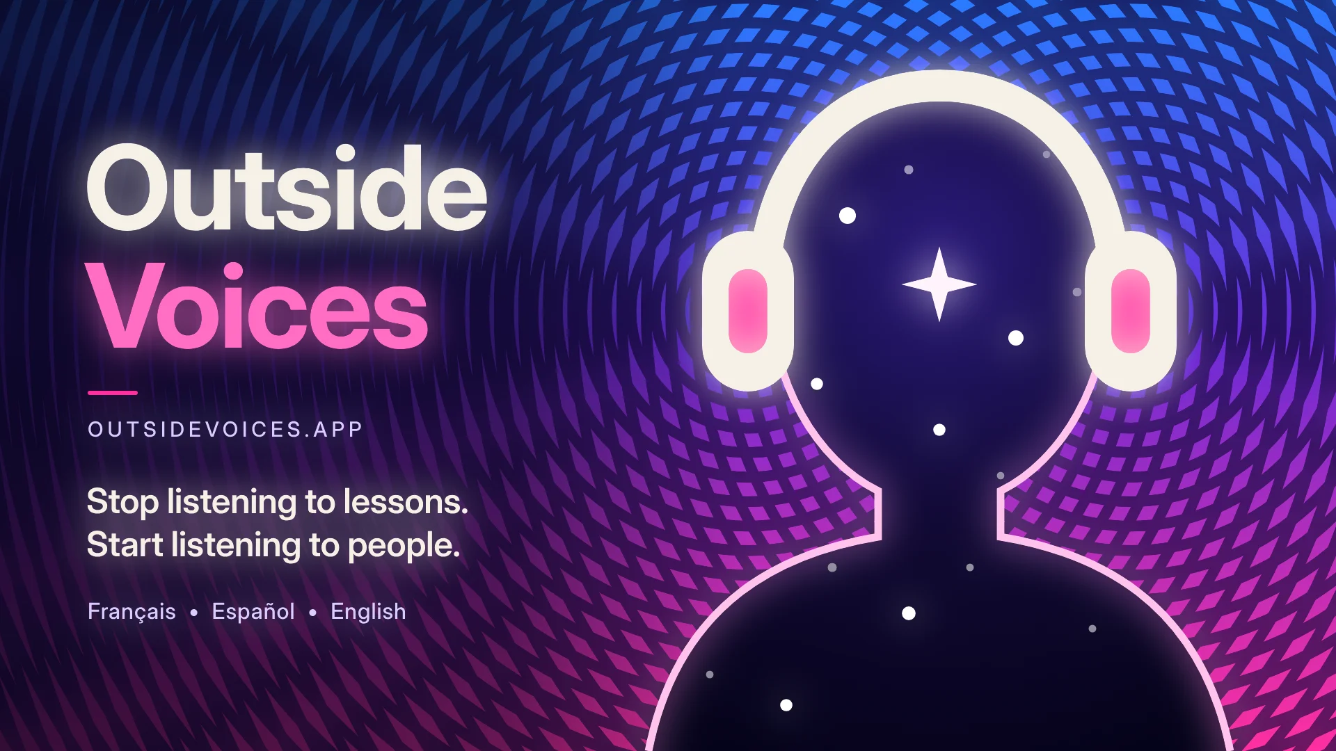 Outside Voices: the silhouette of a starlit figure wearing headphones, set against rippling waves of light